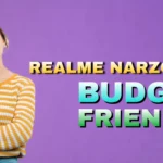 Realme Narzo N65 फोन बजेट फ्रेंडली लिस्टमध्ये आहे